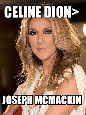 best Celine Dion meme